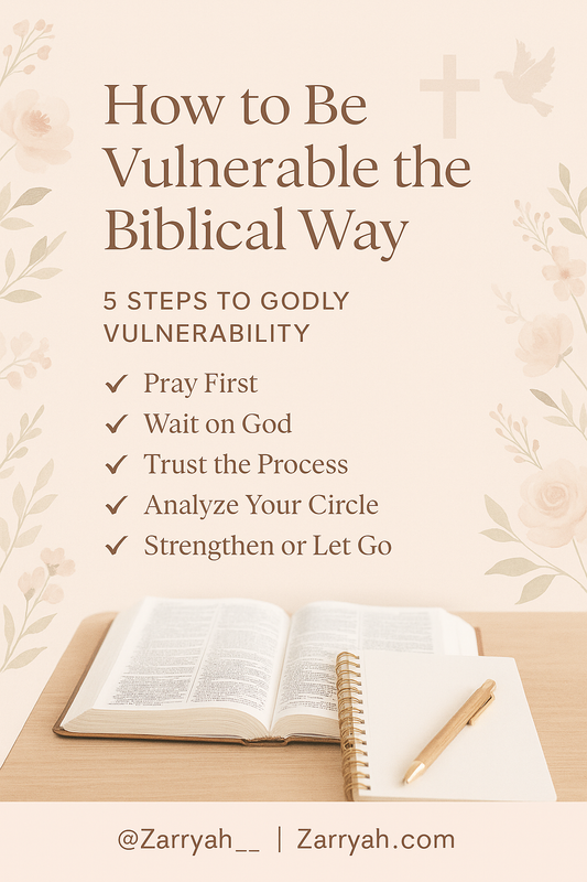 Let God In: How to Be Vulnerable the Biblical Way